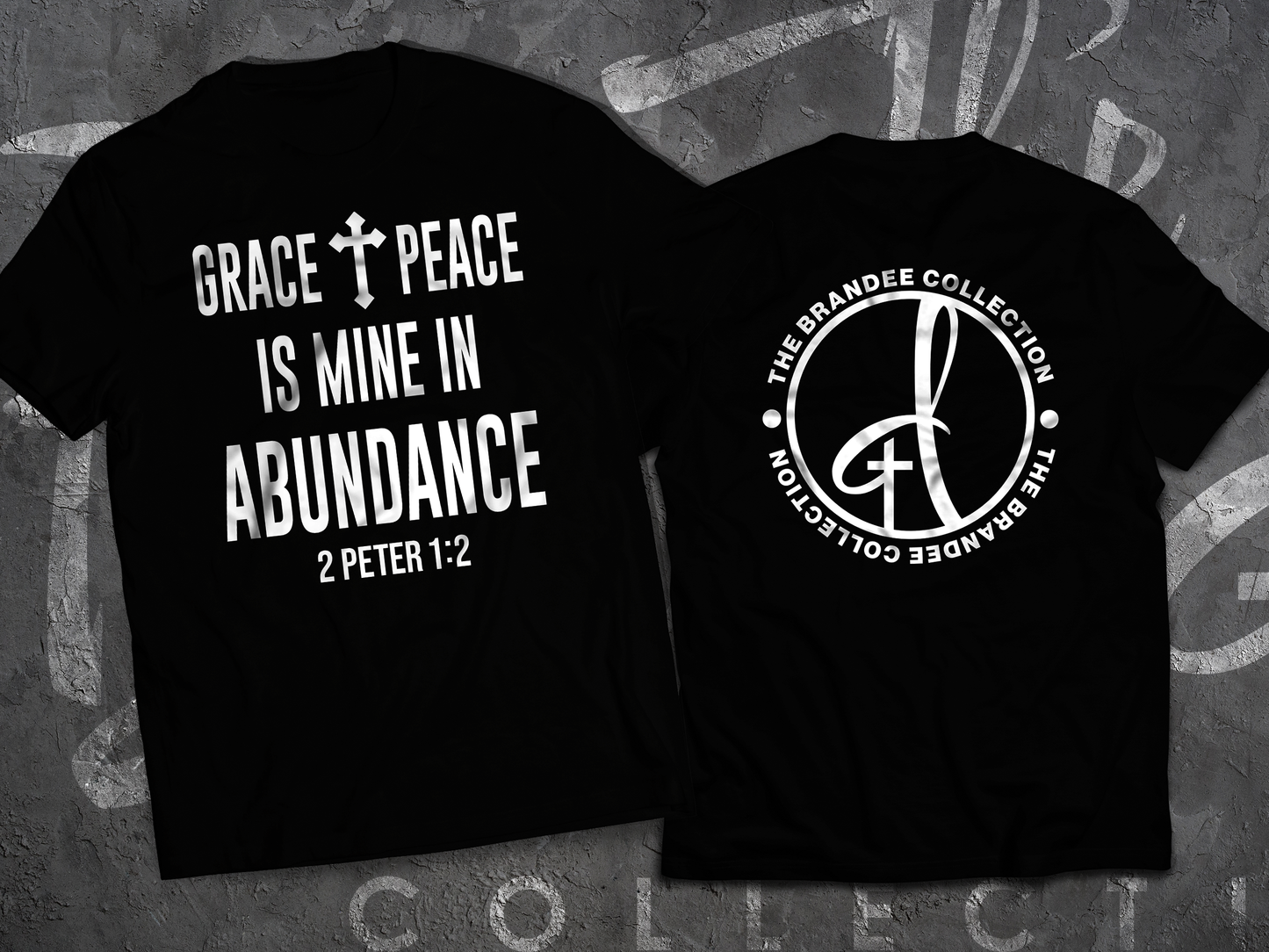 Grace and Peace T shirt